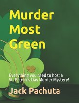 Murder Most Green