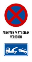 Bord | 20 x 40 cm | Pictogram | "Parkeren en stilstaan verboden" | Wegsleepregeling | Verboden te parkeren | Takelen | Inrit vrijhouden | Uitrit vrijlaten | Stilstaan verboden | Poort vrijhou