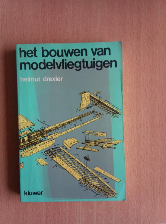 Staan voor Dezelfde Bewolkt Bouwen van modelvliegtuigen, Helmut Drexler | 9789020110418 | Boeken |  bol.com