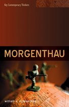 Key Contemporary Thinkers - Morgenthau
