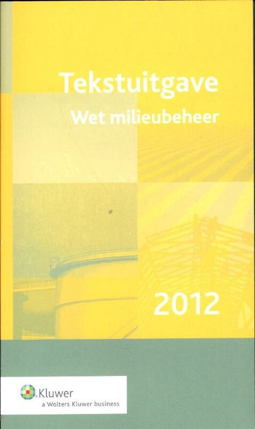 Wet Milieubeheer / 2012 9789013102642 Boeken