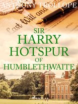 Sir Harry Hotspur of Humblethwaite