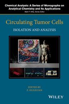Chemical Analysis: A Series of Monographs on Analytical Chemistry and Its Applications - Circulating Tumor Cells