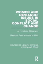 Routledge Library Editions: Women and Crime - Women and Deviance: Issues in Social Conflict and Change