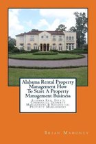 Alabama Rental Property Management How To Start A Property Management Business