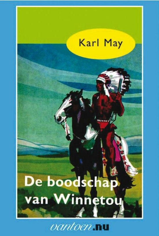 Cover van het boek 'De boodschap van Winnetou' van Karl May