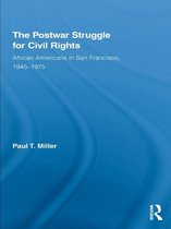 Studies in African American History and Culture - The Postwar Struggle for Civil Rights