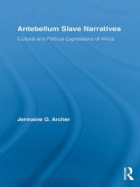 Studies in American Popular History and Culture - Antebellum Slave Narratives