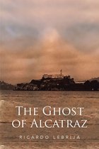 The Ghost of Alcatraz