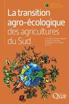 Agricultures et défis du monde - La transition agro-écologique des agricultures du Sud