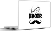 Laptop sticker - 12.3 inch - Spreuken - Grote broer - Quotes - Broer - Broers