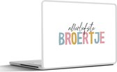 Laptop sticker - 12.3 inch - Allerliefste broertje - Quotes - Spreuken - Broertje - Broers