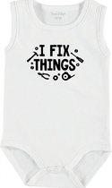 Baby Rompertje met tekst 'I fix things' | mouwloos l | wit zwart | maat 50/56 | cadeau | Kraamcadeau | Kraamkado