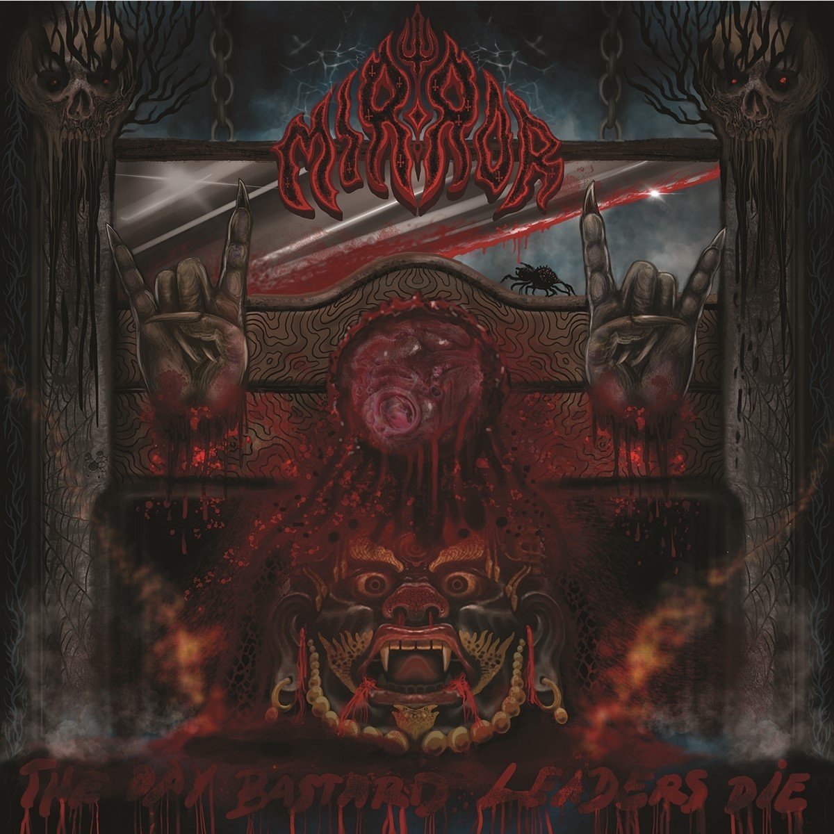 Mirror - The Day Bastard Leaders Die (CD)
