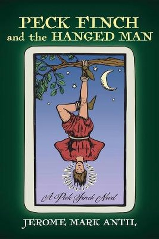 Peck Finch Novels- PECK FINCH and the HANGED MAN - cover