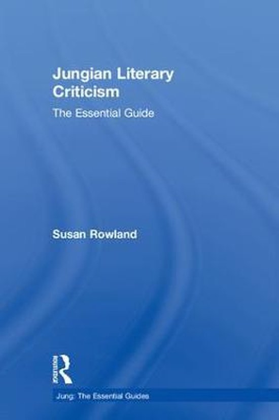 Jung: The Essential Guides- Jungian Literary Criticism - cover