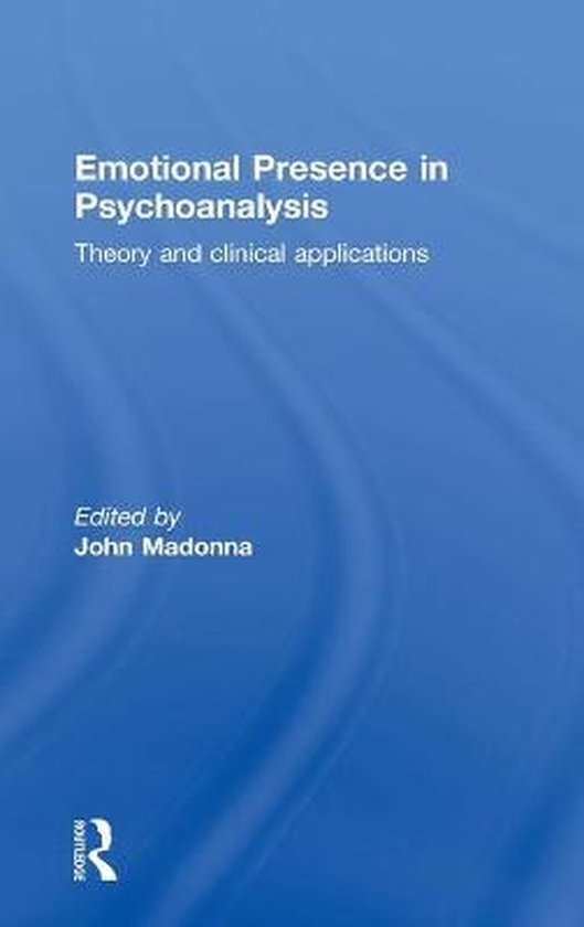 Emotional Presence in Psychoanalysis - cover
