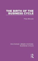 The Birth of the Business Cycle