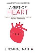 A Gift of Heart