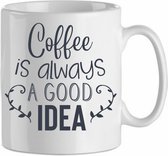 Mok 'Coffee is always a good idea' | Coffee| Koffie| Kadootje voor hem| Kadootje voor haar