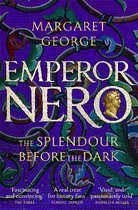 Emperor Nero The Splendour Before The Dark Nero Series