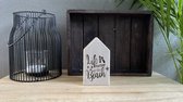 Life is better at the beach - Woondecoratie - Hout - Grijs