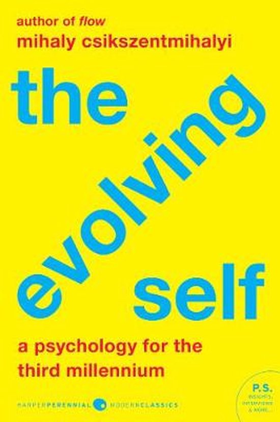 Boek cover The Evolving Self van Mihaly Csikszentmihalyi (Paperback)