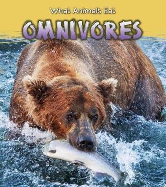 What Animals Eat Omnivores, James Benefield 9781406289169 Boeken bol