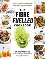 ISBN Fibre Fuelled Cookbook: Inspiring Plant-Based Recipes to Turbocharge Your Health, Santé, esprit et corps, Anglais, 368 pages