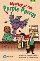 Bug Club Independent Fiction Year Two Lime Plus B Mystery at the Purple Parrot