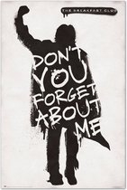 Grupo Erik The Breakfast Club Dont You Forget About Me  Poster - 61x91,5cm