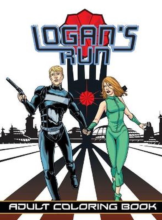 Logan's Run- Logan's Run | 9781948724975 | Boeken | bol