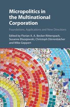 Micropolitics in the Multinational Corporation