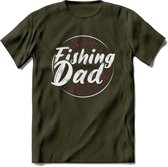 Fishing Dad - Vissen T-Shirt | Roze | Grappig Verjaardag Vis Hobby Cadeau Shirt | Dames - Heren - Unisex | Tshirt Hengelsport Kleding Kado - Leger Groen - XXL