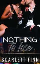 Nothing to... 2 - Nothing to Lose