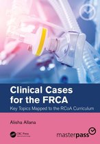 MasterPass - Clinical Cases for the FRCA