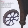Hallé Orchestra, Sir Mark Elder - Vaughan Williams: Symphonies Nos. 5 (CD)