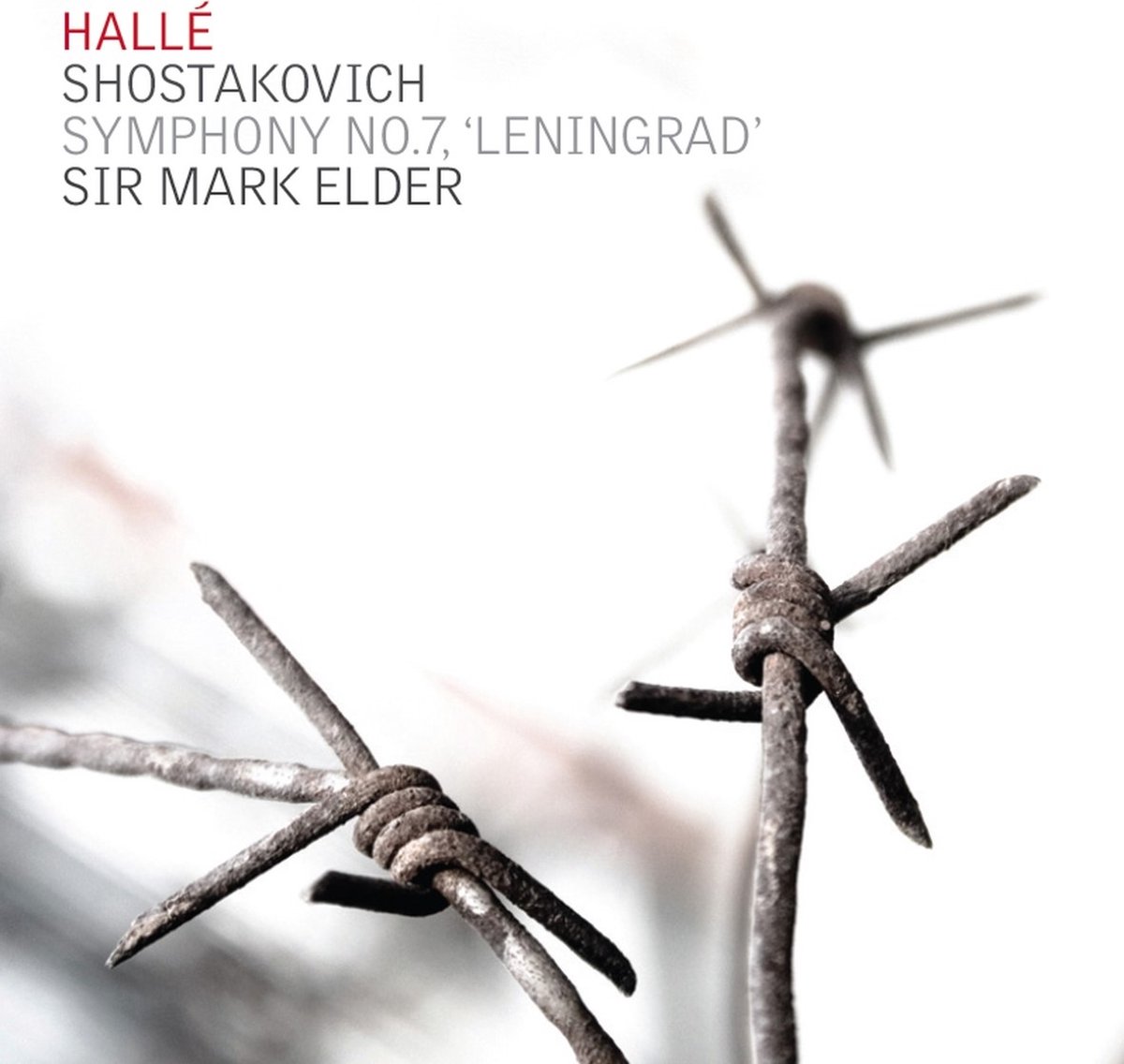 Hallé Orchestra, Sir Mark Elder - Schostakowitsch: Symphony No.7 Leningrad (CD)