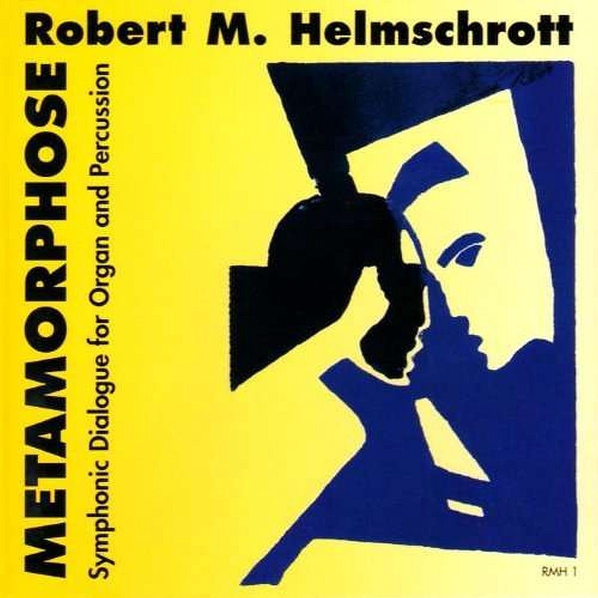 Robert M. Helmschrott - Metamorphose - Symphonic Dialogue F (CD)