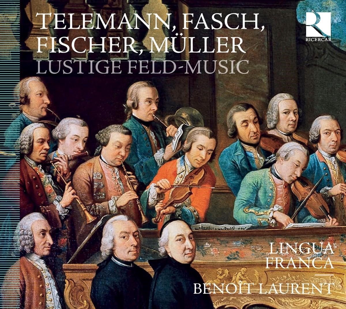 Lingua Franca, Benoît Laurent - Lustige Feld-Musik (CD)