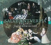 La Caccia, Patrick Denecker - Salve Antverpia (CD)