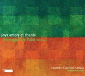 Ensemble Cantilena Antique - Joys Amors Et Chants (CD)