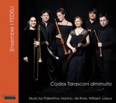 Ensemble I Fedeli - Codex Tarasconi Diminuito (CD)