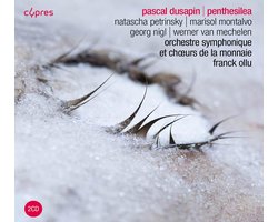 Orchestre Symphonique Et Chours De La Monnaie, Franck Ollu - Dusapin: Penthesilea (2 CD)