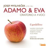 Roberta Mameli, Valerio Contaldo, Il Gardellino, Van Heyghen - Josef Myslivecek - Adamo & Eva - Oratorio A 4 Voce (2 CD)