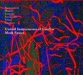 United Instruments Of Lucilin/Foste - Lucilin (CD)