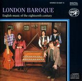 London Baroque - English Music Of The 18th Century : (CD)