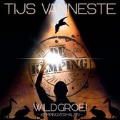 Tijs Vanneste - Wildgroei (Kempingverhalen) (CD)