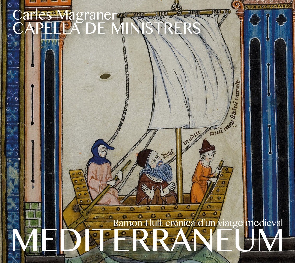 Capella De Ministrers, Carles Magraner - Ramon Llull: Crònica D'un Viatge Medieval (CD)