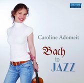 Adomeit & Riem - Bach To Jazz (CD)